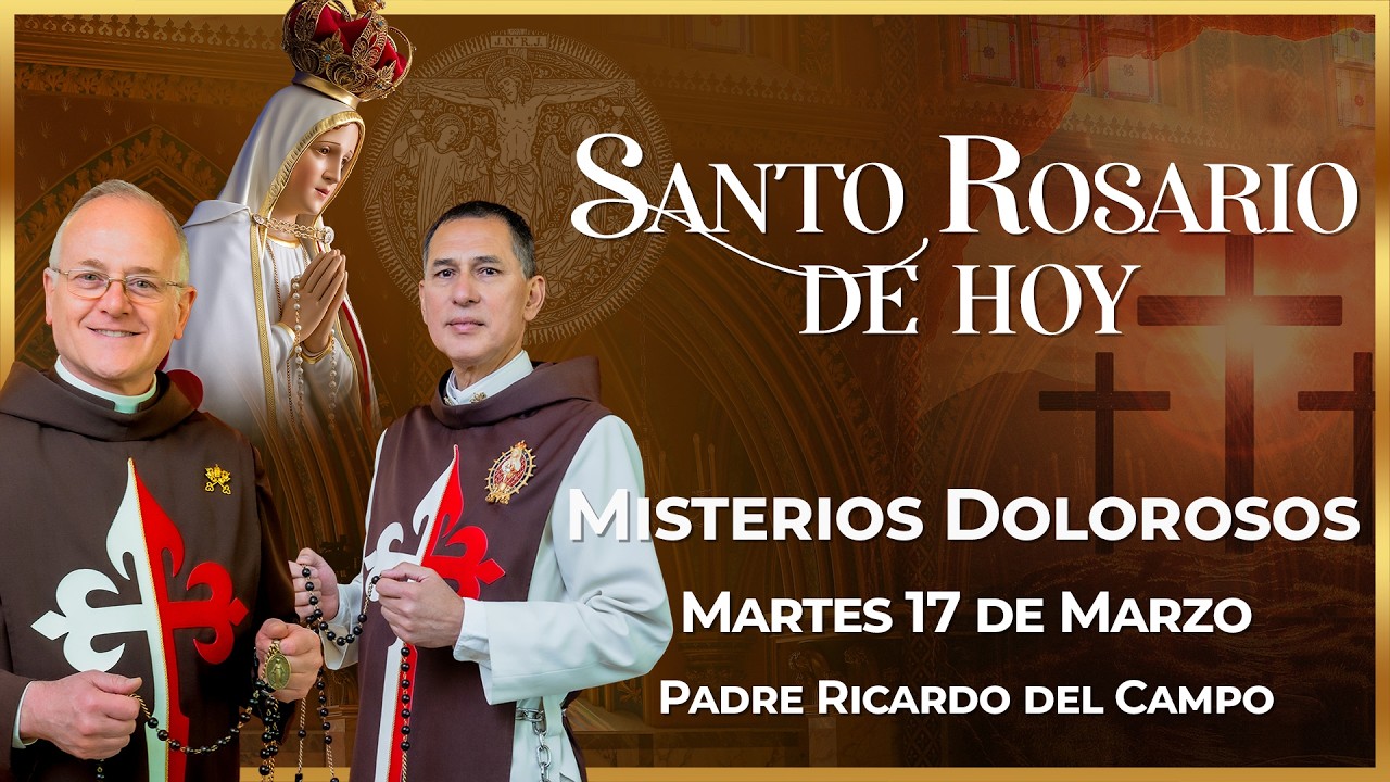 Santo Rosario de Hoy | Martes 3 de Marzo - Misterios Dolorosos #rosario #santorosario