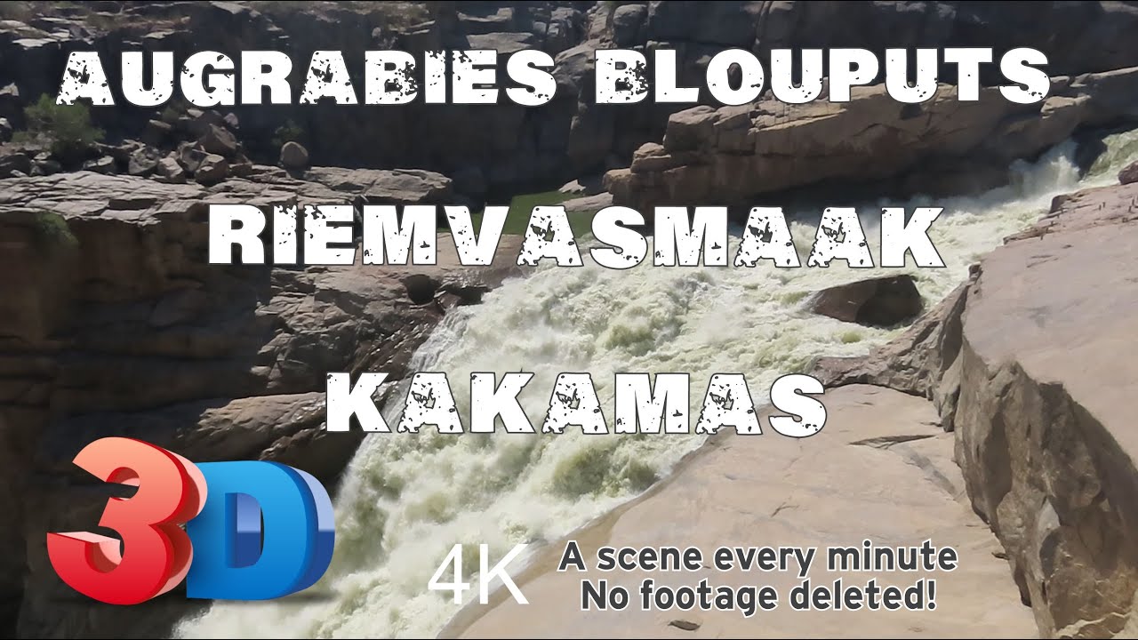 4K Driver's views :  Daytrip from Augrabies : Park, Falls, Blouputs, Riemvasmaak & Kakamas