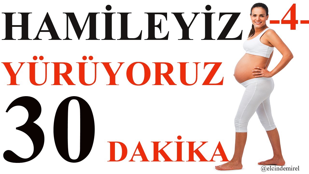 Hamileyiz Yürüyoruz-4