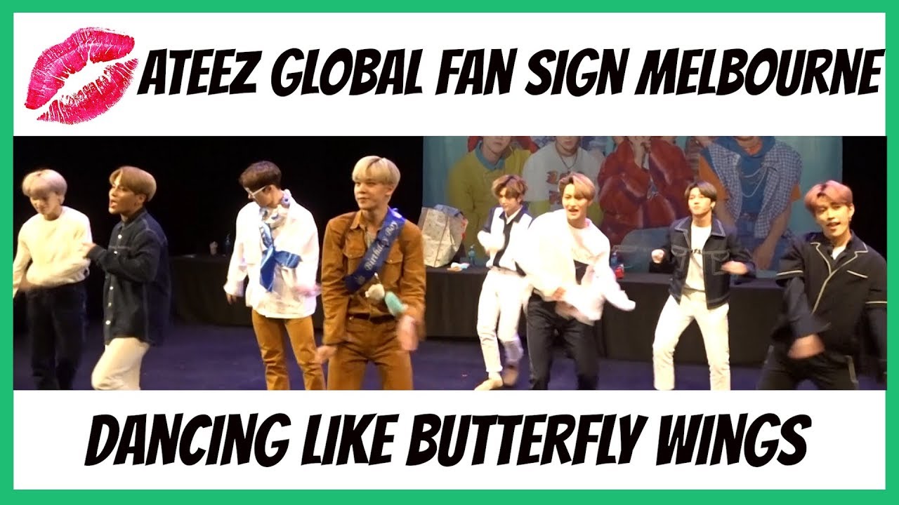 ATEEZ Global Fan Sign Melbourne (20190808) Dancing Like Butterfly Wings Fancam