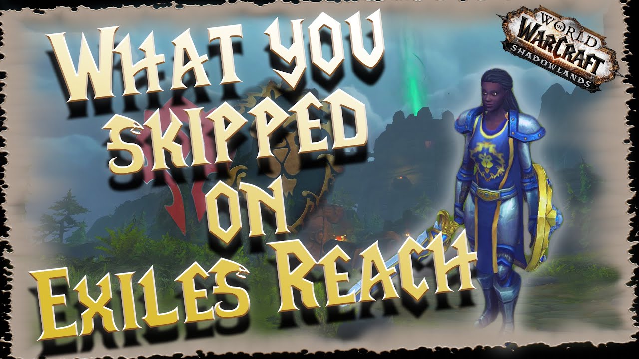Exiles Reach | Quest Summary | Episode: 43