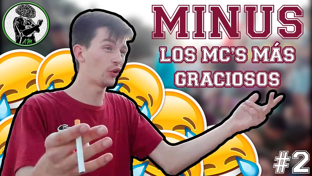 Los Mc's Más Graciosos #2 I MINUS