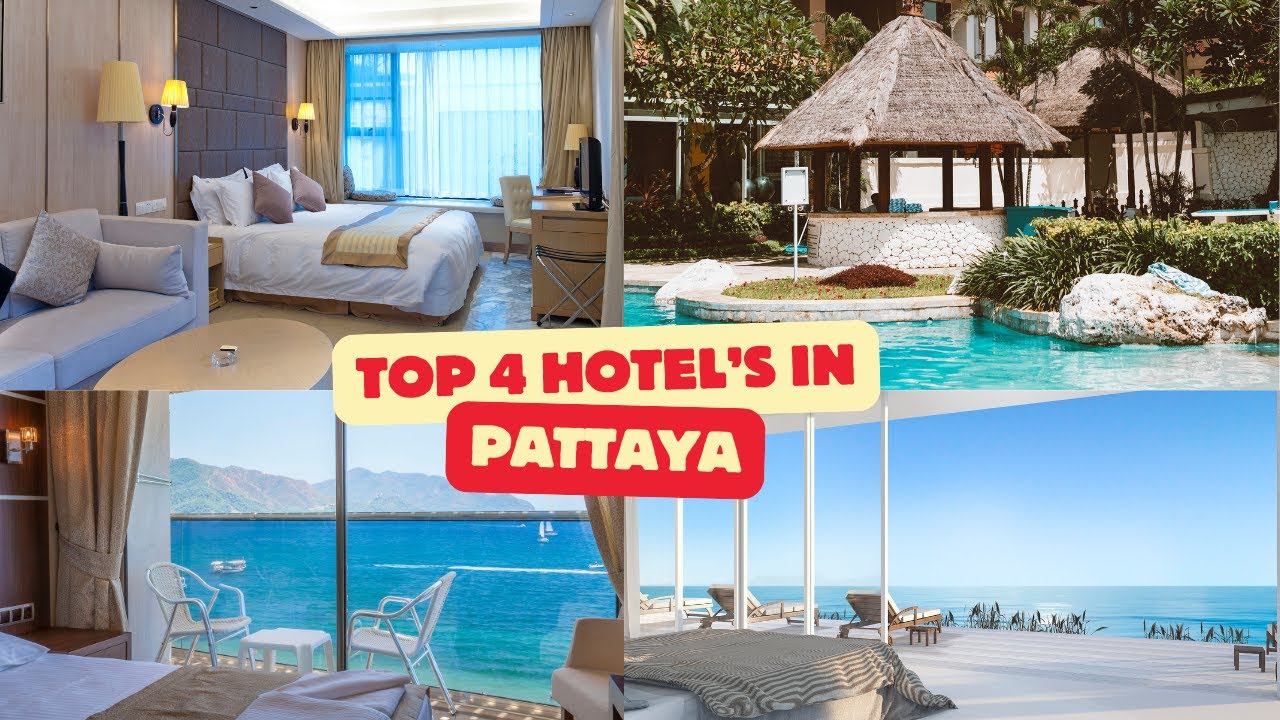 TOP 4 HOTELS IN PATTAYA | BEST FAMILY HOTELS IN PATTAYA | PATTAYA 2024