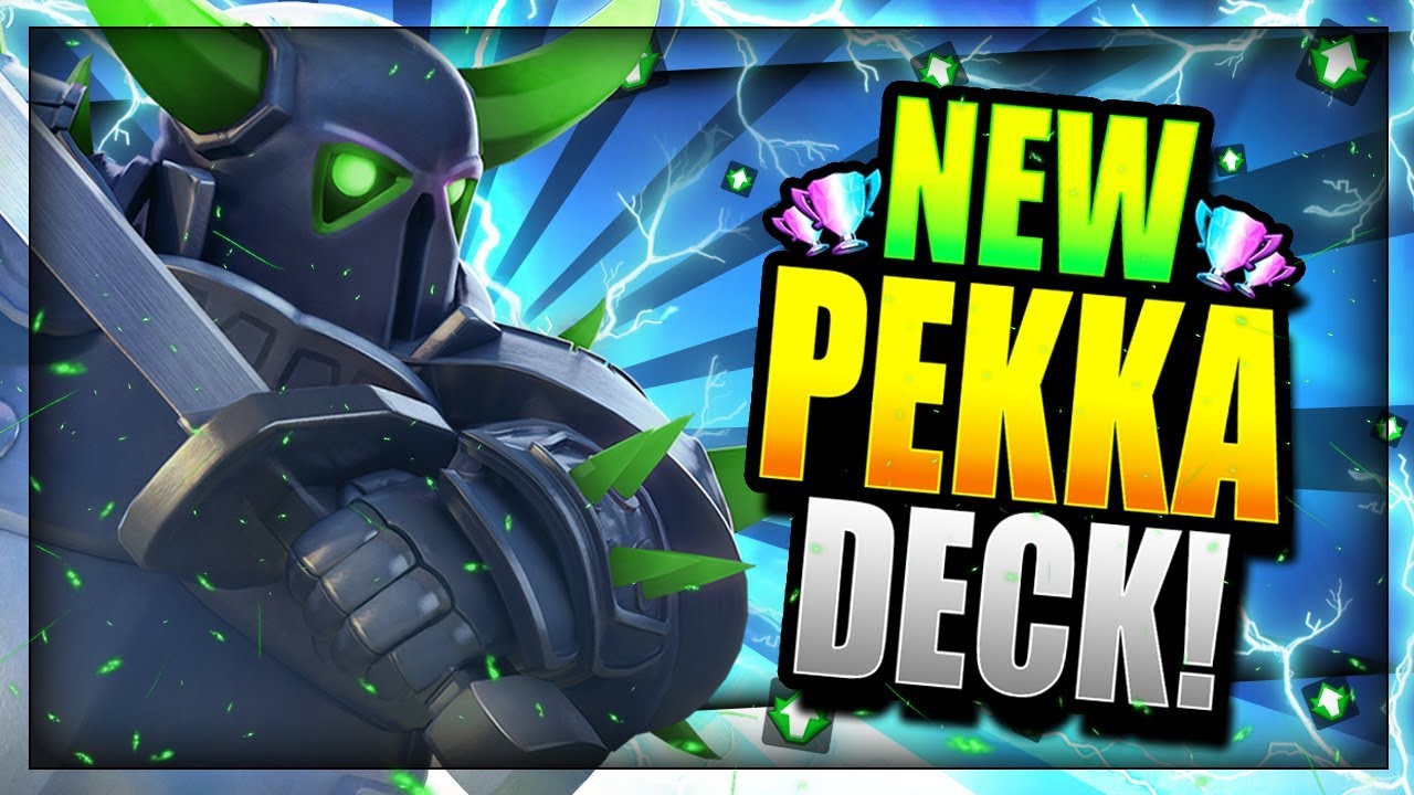 THE ULTIMATE NEW PEKKA DECK!! UNDEFEATED! Clash Royale Pekka Deck 2018