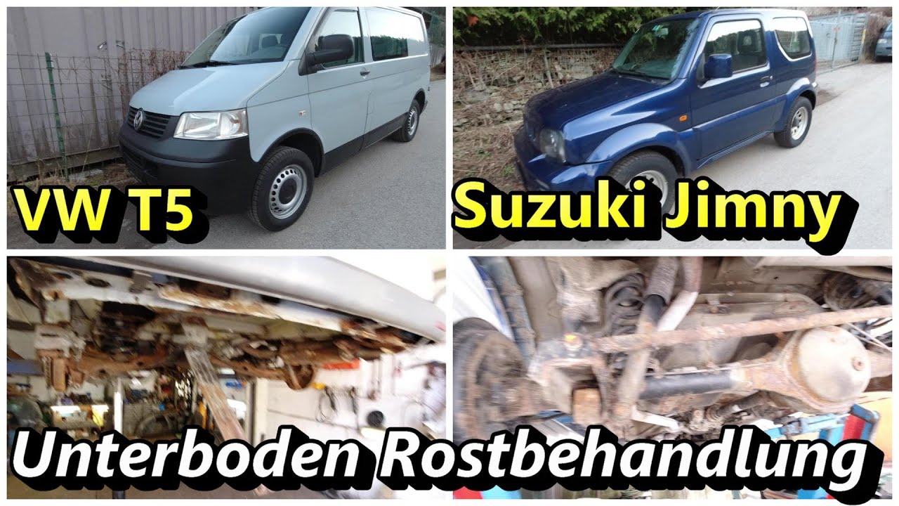 VW T5 und Suzuki Jimny    sehr Rostiger Unterboden