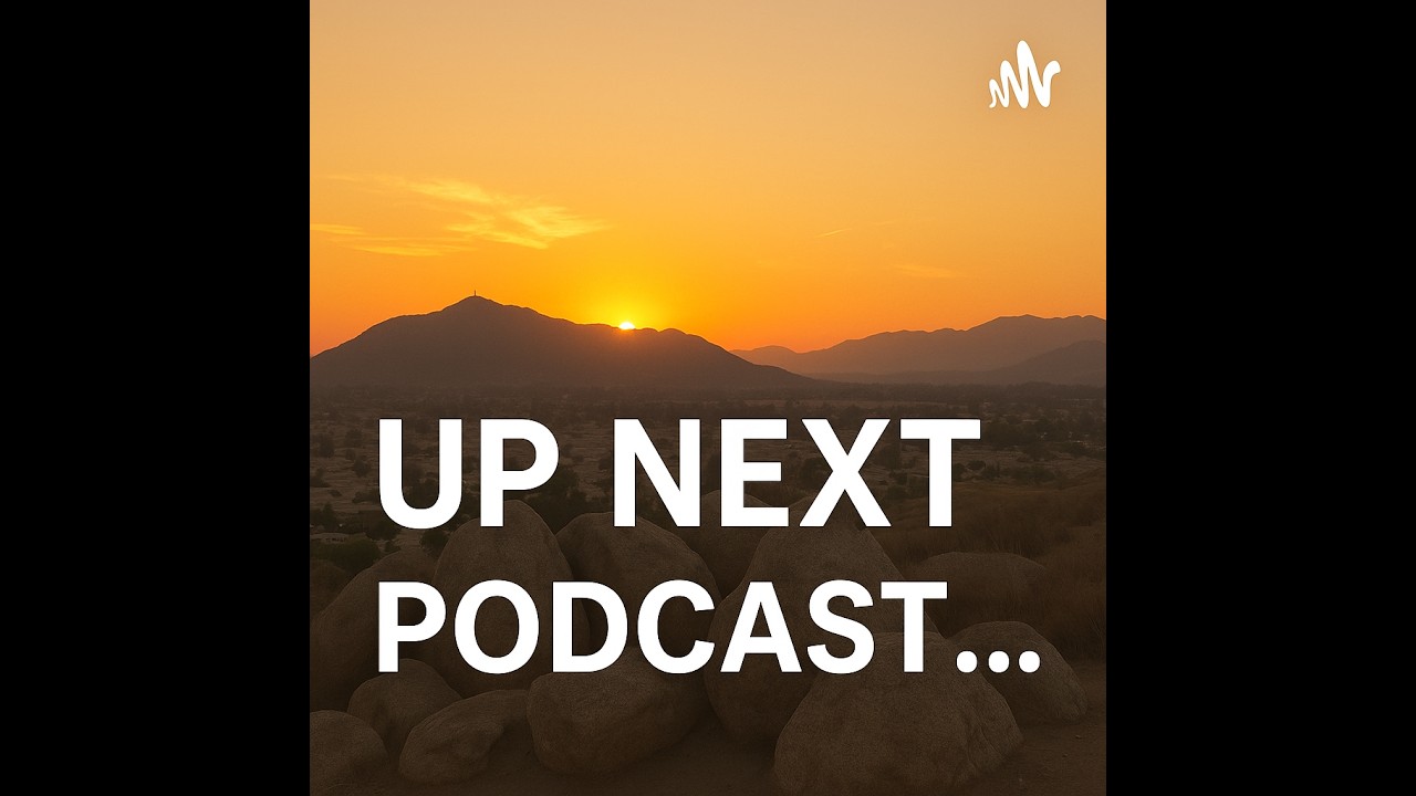 S.5 EP.10 Up Next Podcast (Mark, Ravyn, Toni, Eli, Bobby, Albert, Frank & Naty) 02-06-26