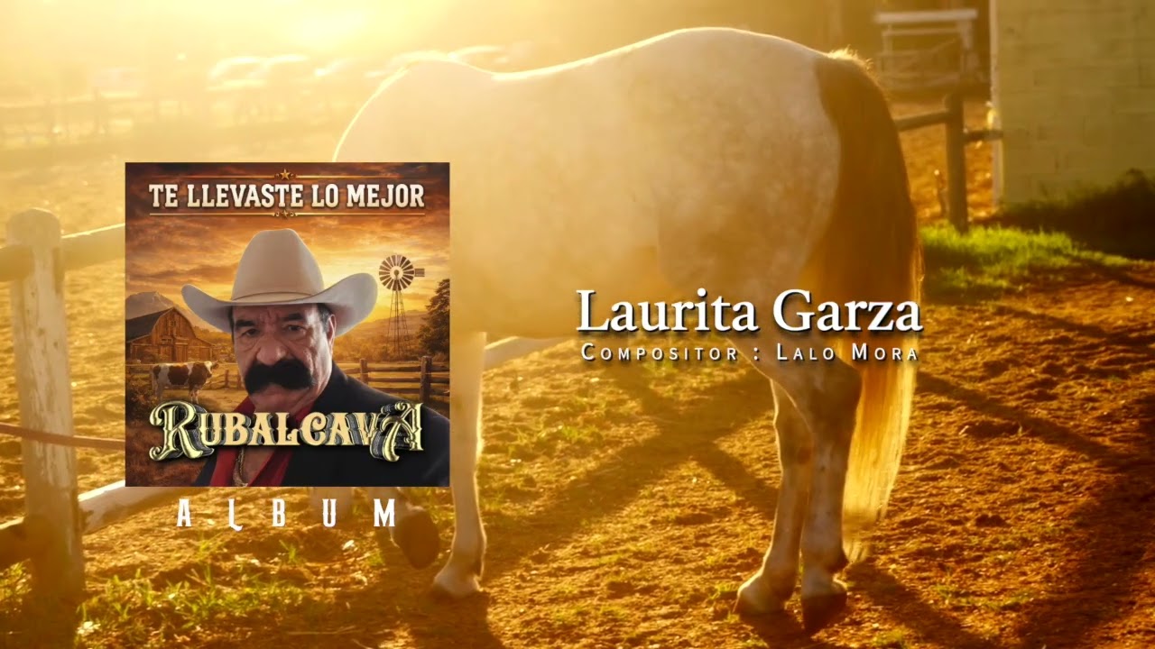 (RUBALCAVA) Laurita Garza