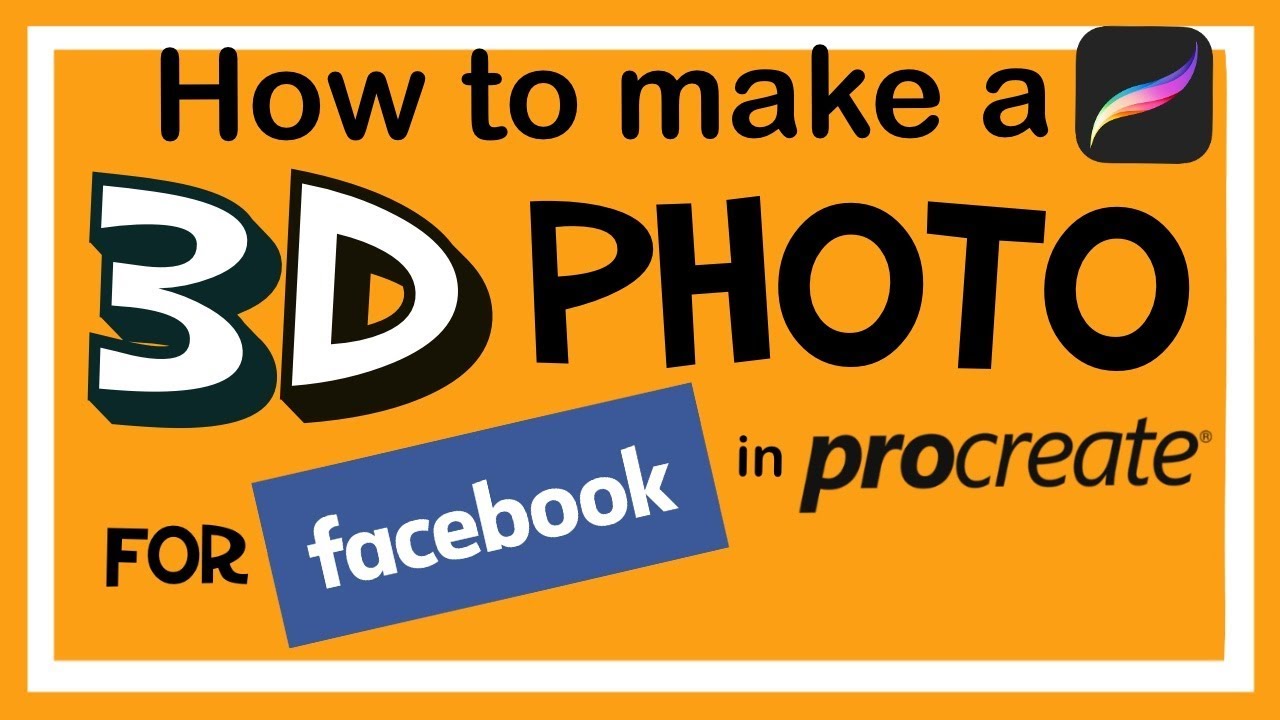 How to Make 3D Photos in Procreate