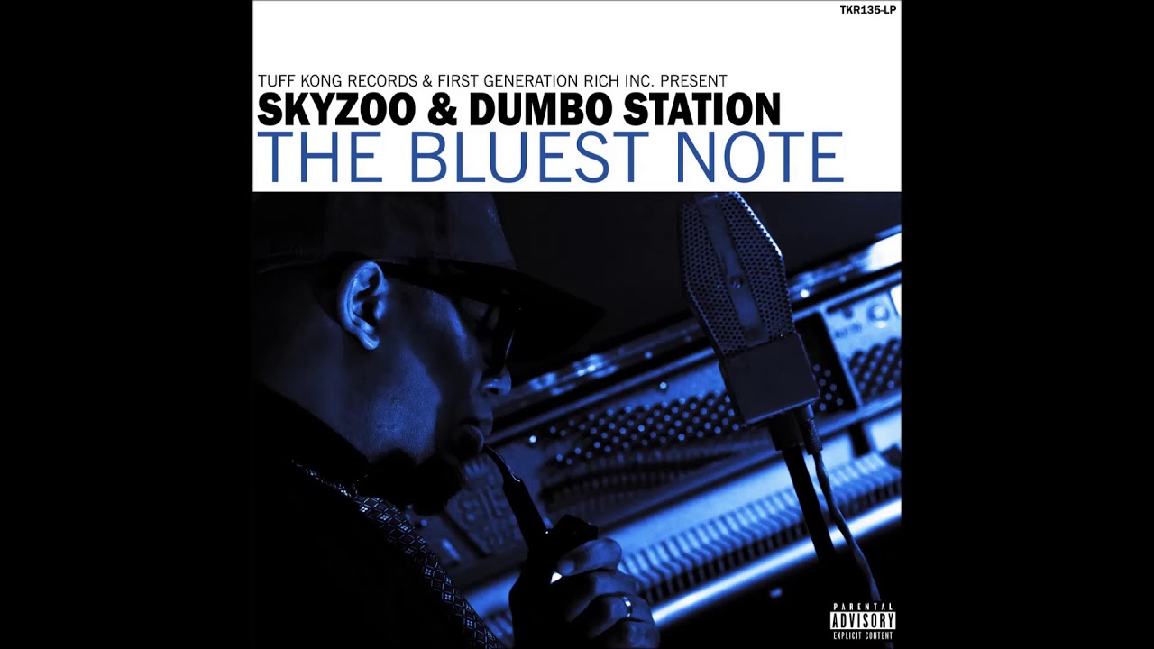 Skyzoo & Dumbo Station - The Bluest Note (EP)