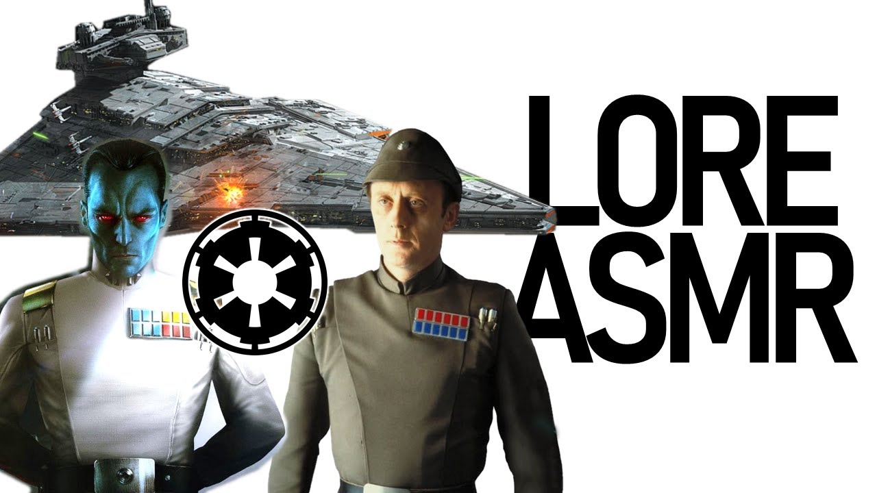 Star Wars Lore ASMR | The Imperial Navy