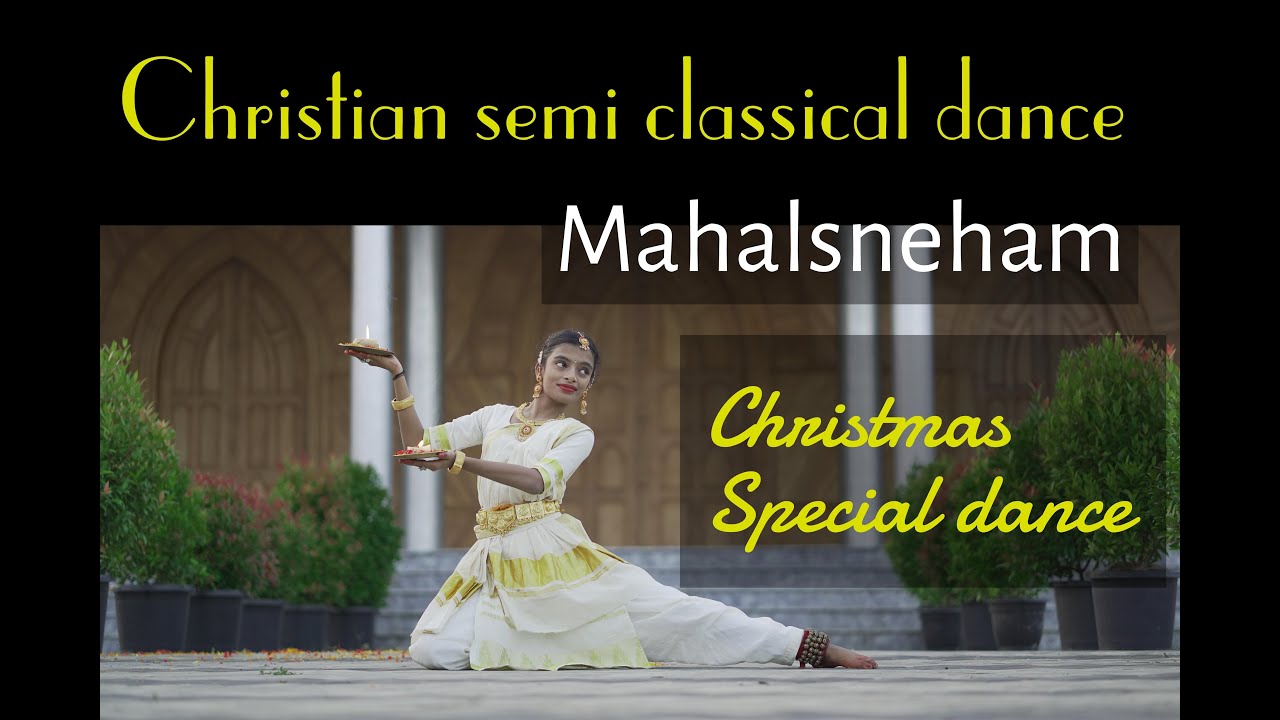 Christian Semi classical dance | Mahalsneham | Christian devotional dance | Dance cover|
