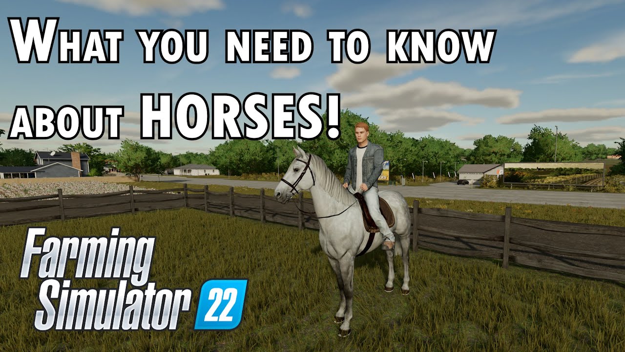 What you need to know about Horses in Farming Simulator 22