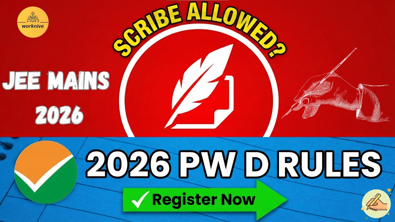 JEE Main 2026: Complete Scribe Rules for PwD Candidates | Eligibility, Forms Explained ​