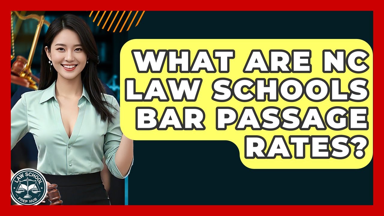 What Are NC Law Schools Bar Passage Rates? - Law School Prep Hub