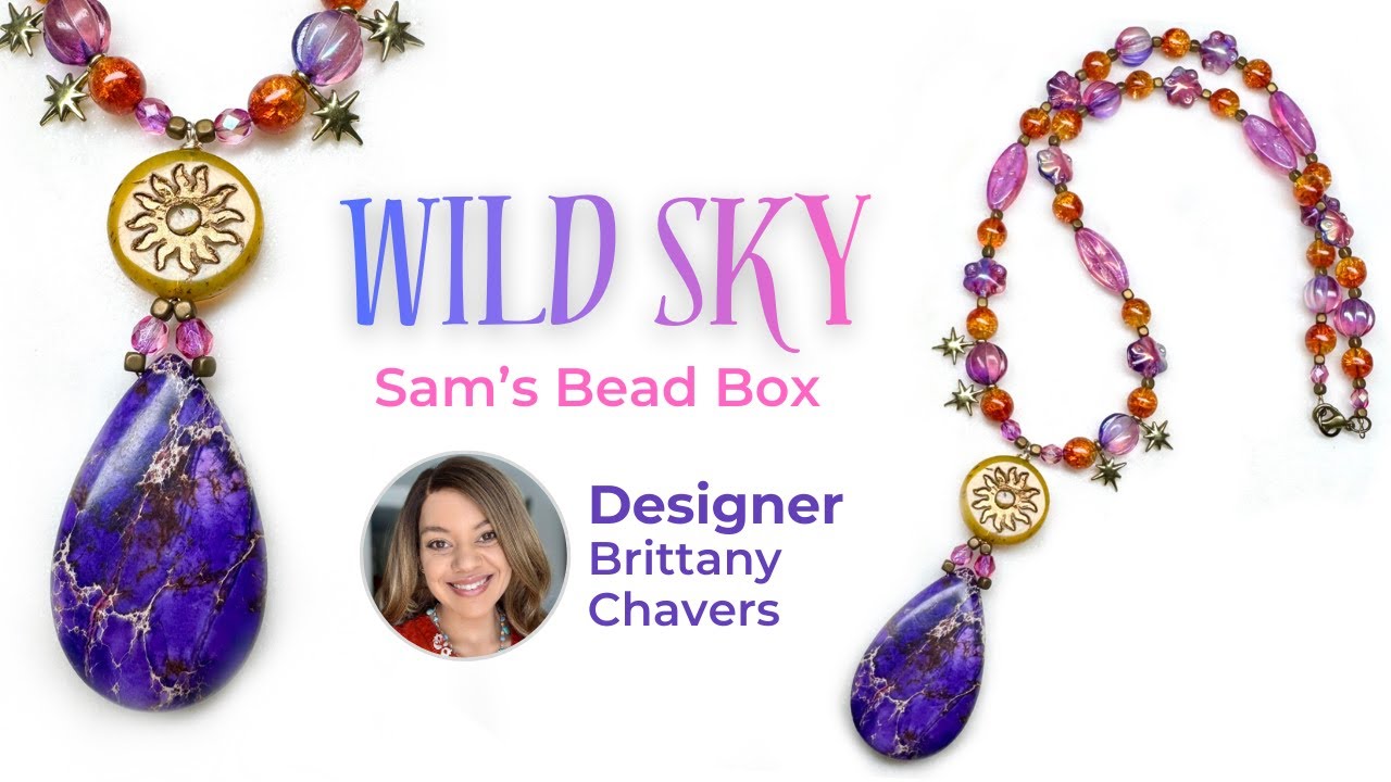 Урок по изготовлению колье «Закат в Аризоне» — мастер-класс Wild Sky Sam's Bead Box с Бриттани Че...