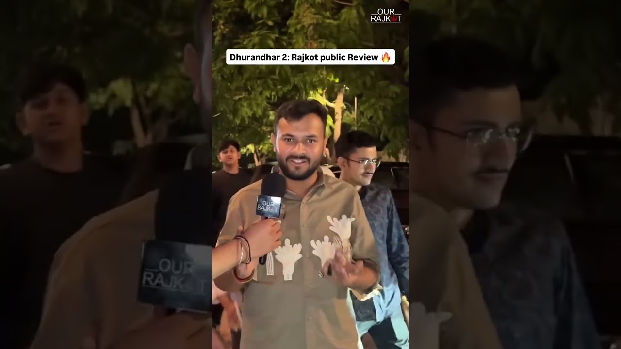 Dhurandhar The Revenge Review 🔥 | Rajkot Public Reaction | Ranveer Singh Comeback | Our Rajkot