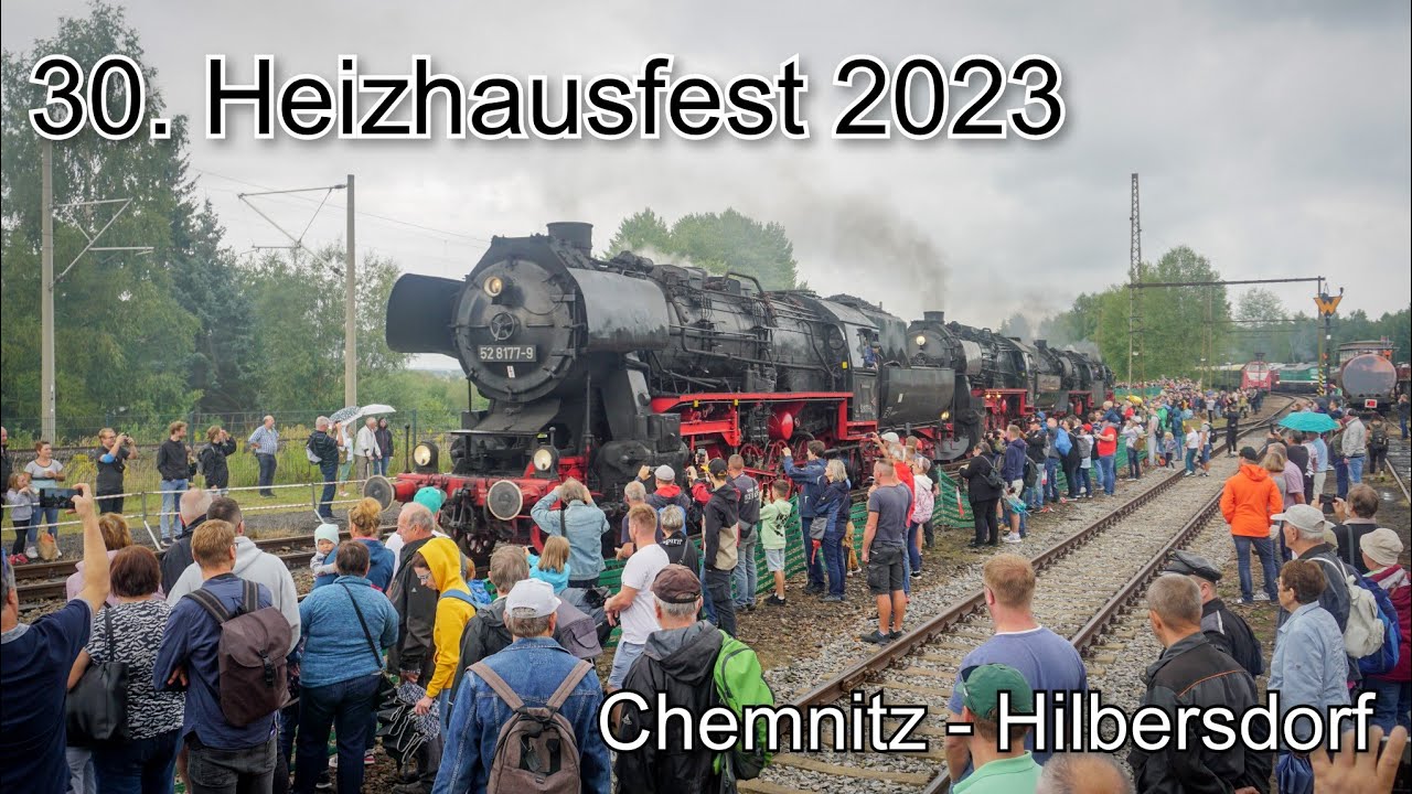 30. Heizhausfest Chemnitz-Hilbersdorf 2023/Kevins Tagebuch