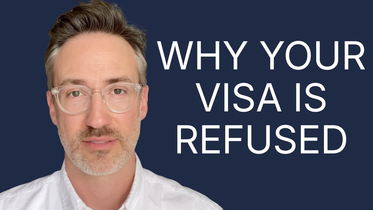 Why your visa gets refused