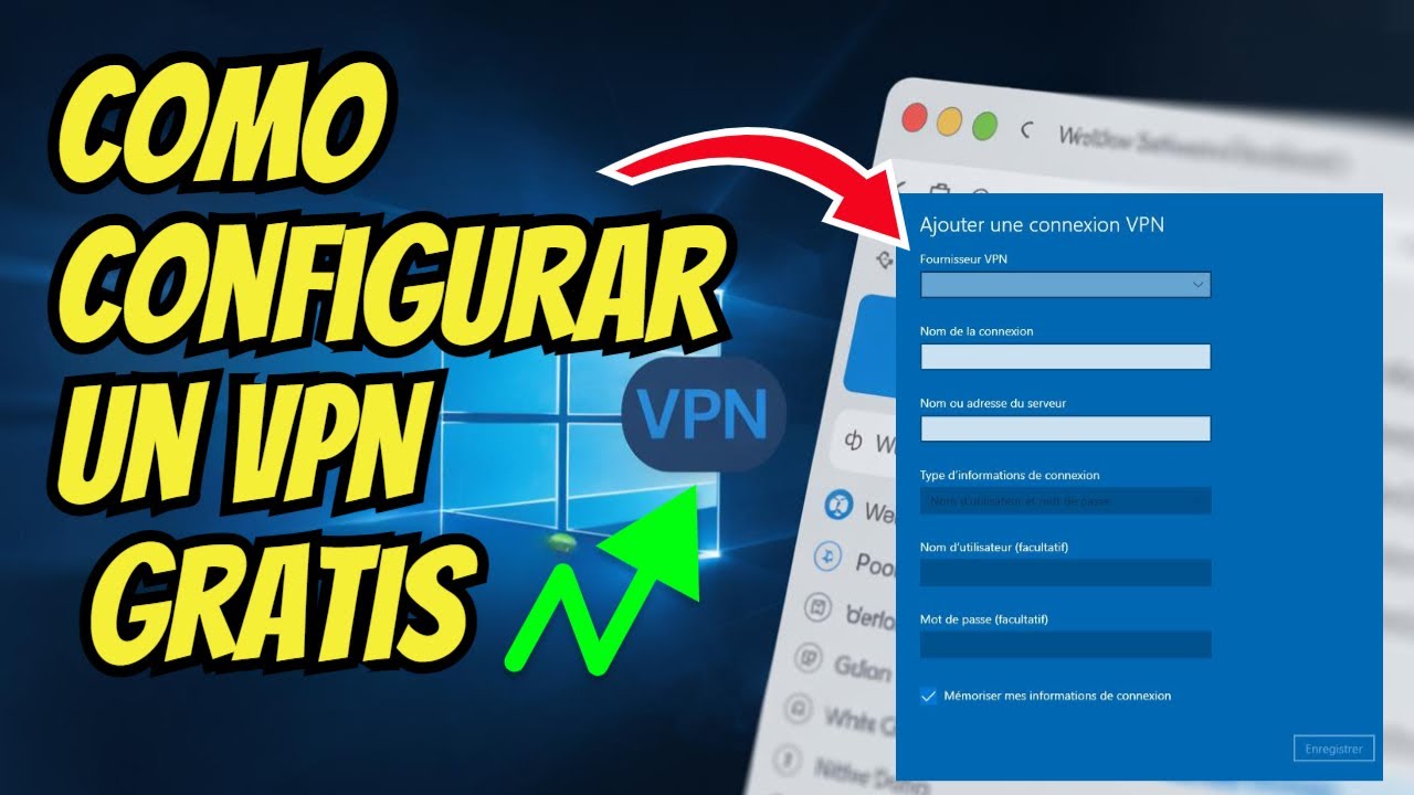 Como CONFIGURAR un VPN Gratis para pc en Windows 10 y 11 (Simple y R&aacute;pido)