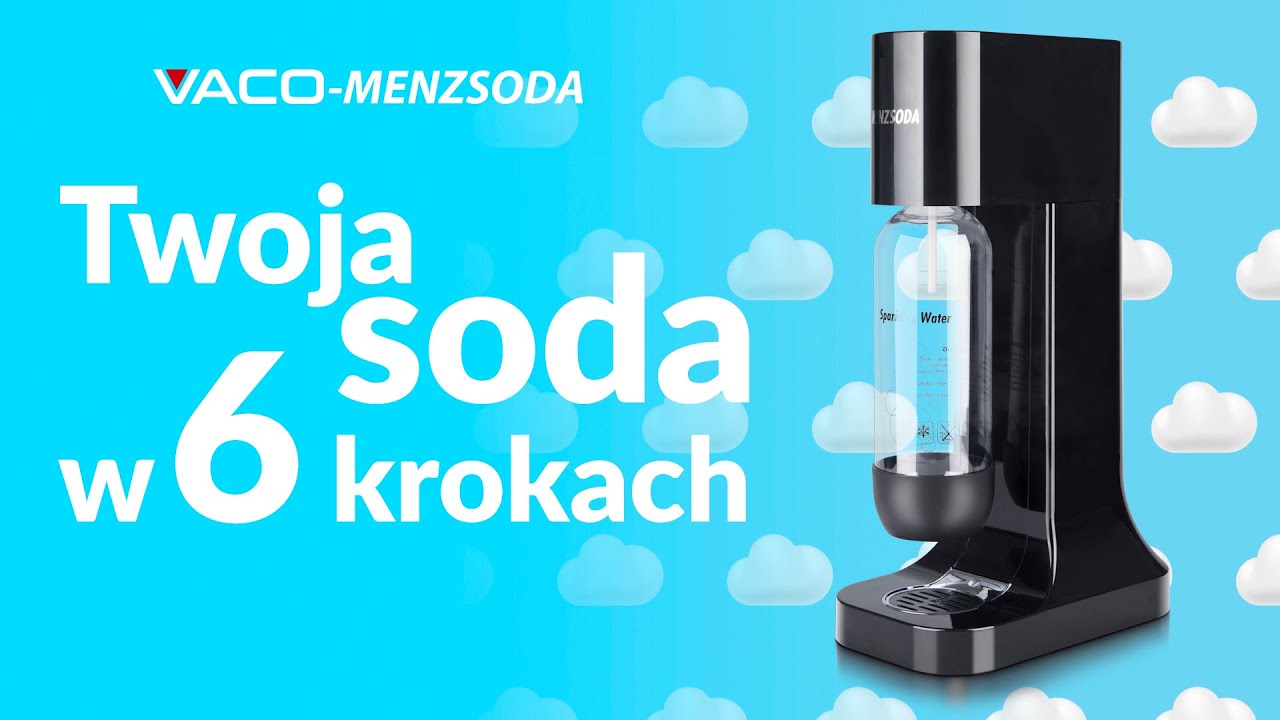 Vaco-MenzSodaJak zrobić Sodę w 6 krokach - Instrukcja obsługi