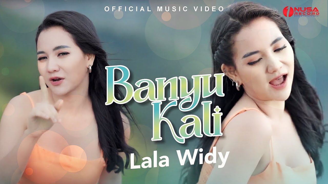 Lala Widy - Banyu Kali (Official Music Video)