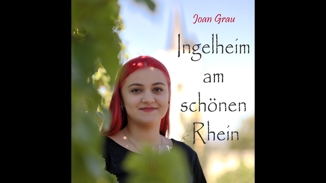 Ingelheim am schönen Rhein - Joan Grau - www.musikwellen.de