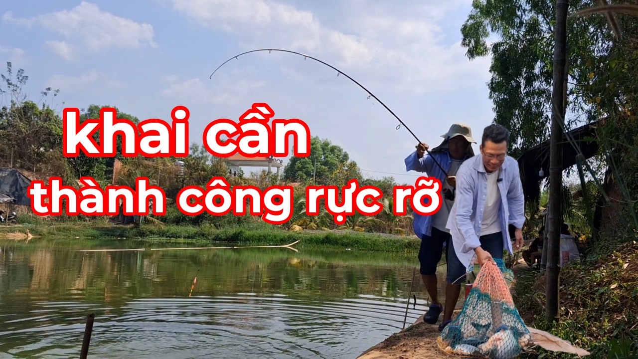 Câu cá giải trí hồ dịch vụ - khai cần đầu xuân thành công rực rỡ