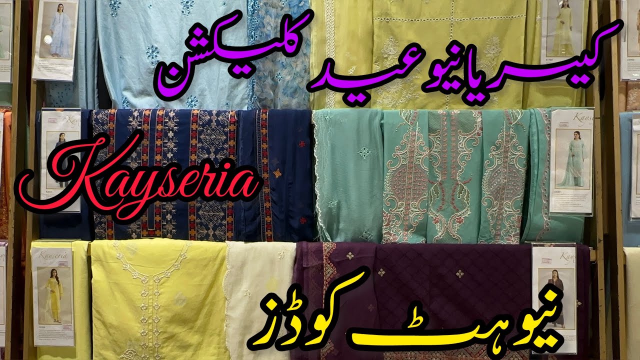 Kayseria Eid Collection 2026 💕 Kayseria Eid Collection ❤️ Kayseria Official 