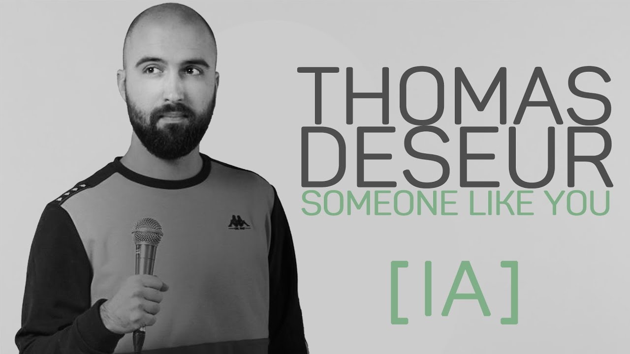THOMAS DESEUR - SOMEONE LIKE YOU [IA]