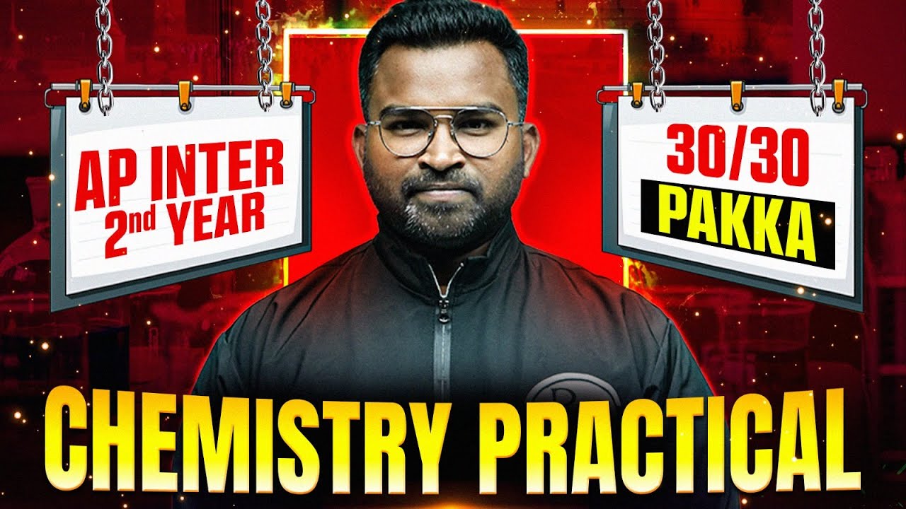 AP Inter 2nd Year Chemistry Practicals | Score 30/30 | Practical Exam Strategy | IPE 2026