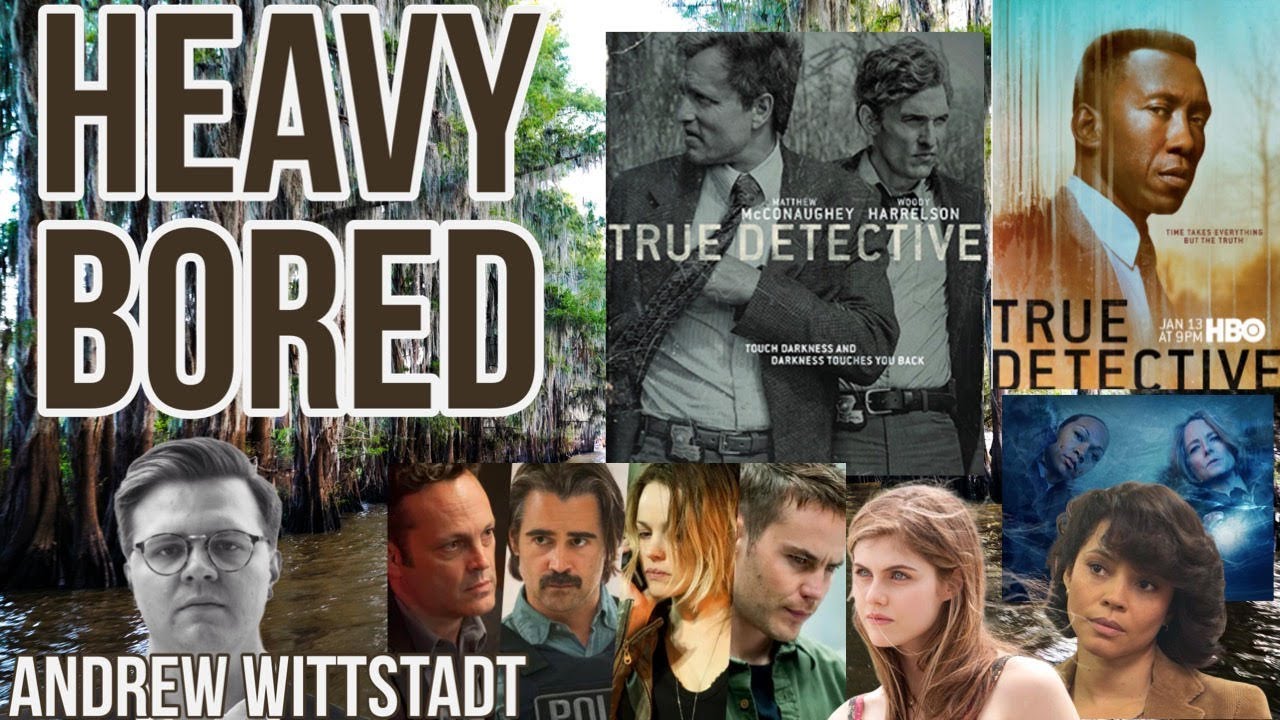 Heavy Movies: True Detective 1-4 (part 1)