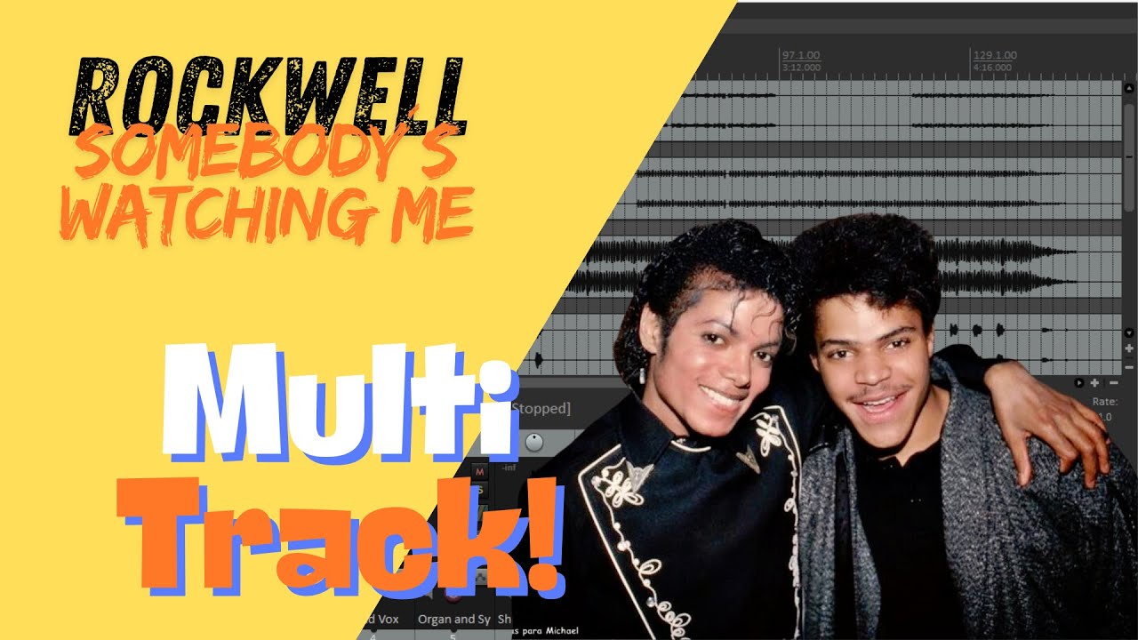 Rockwell - Somebody´s watching me - Multitrack