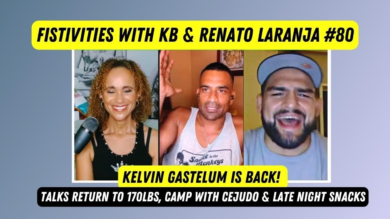 Fistivities 80: Kelvin Gastelum Returns & Talks Drop To 170, Training With Cejudo, Late Night Snacks