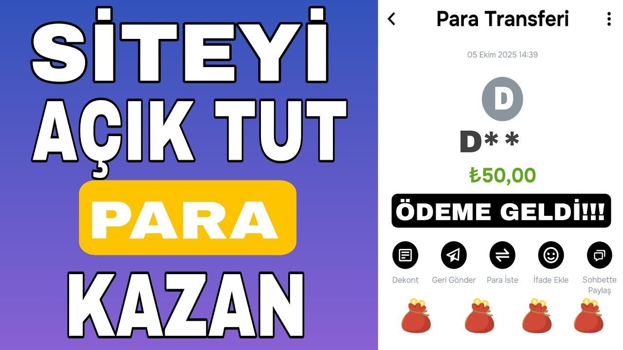 SİTEYİ A&Ccedil;IK TUTARAK HER G&Uuml;N PARA KAZANMAK - İnternetten Para Kazanma 2025 (G&Uuml;NCEL)