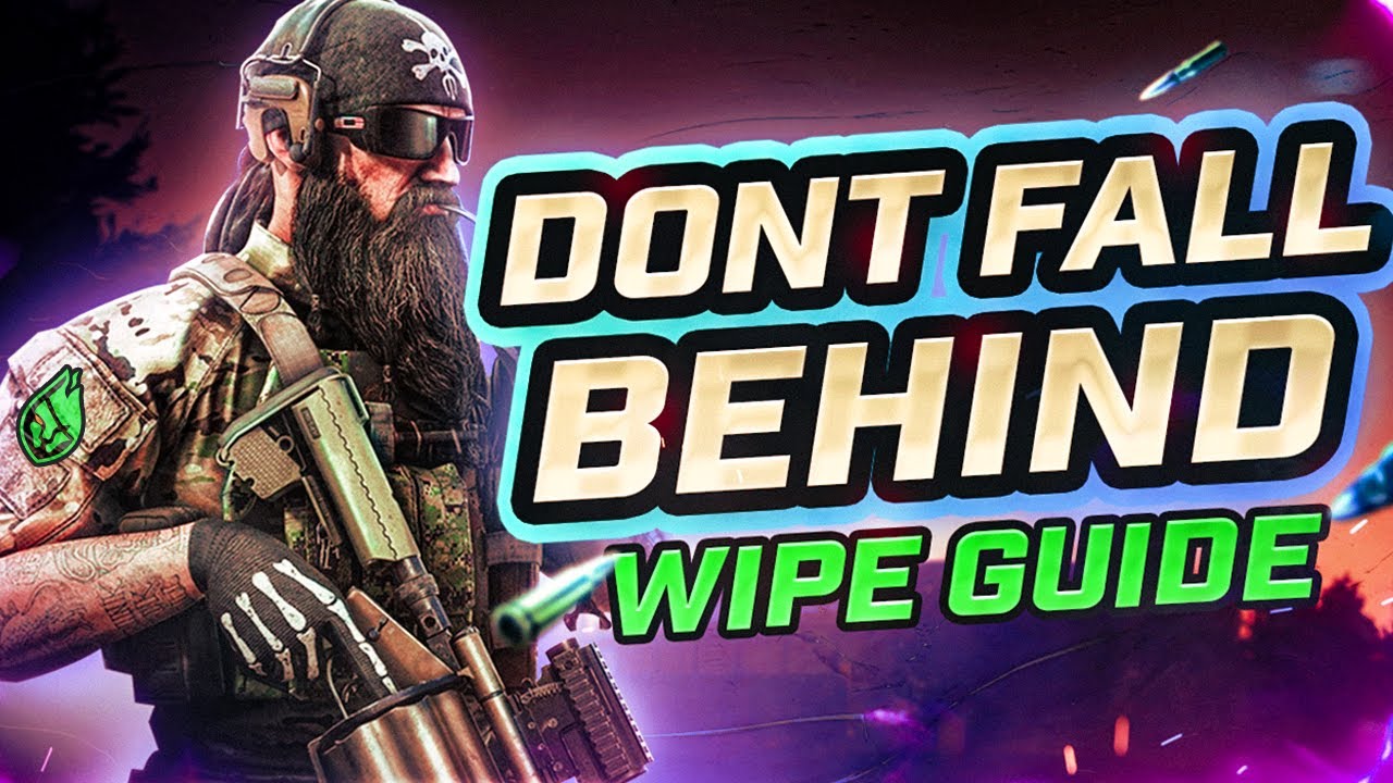 The Tarkov Wipe Survival Guide (12.12.30)  - Escape from Tarkov