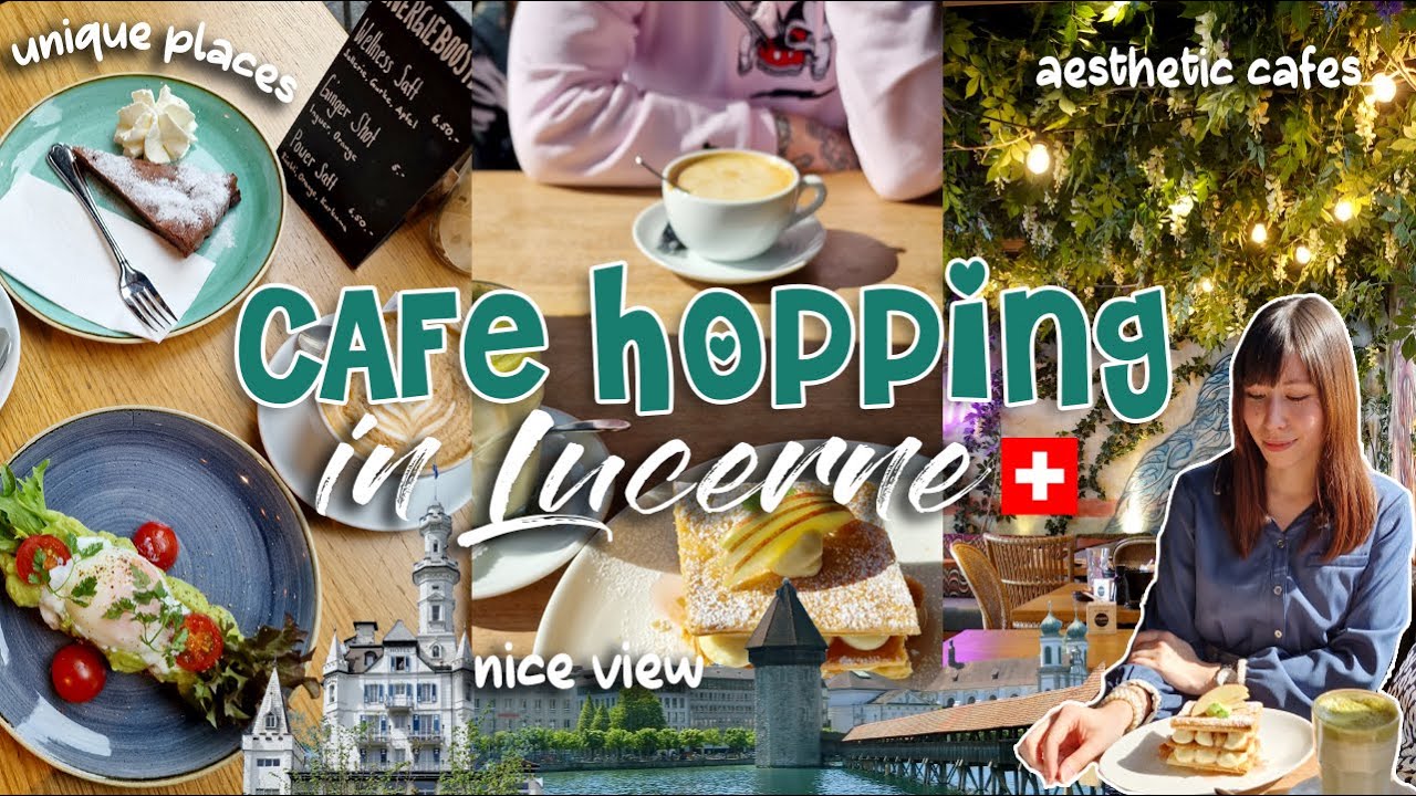 Cafe Hopping in Lucerne 🇨🇭☕ coffee vlog, aesthetic cafes, eating good, switzerland, château gütsch