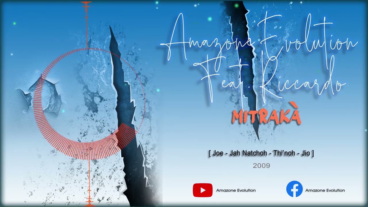 Amazone Evolution feat. RICCARDO - Mitrakà (audio)