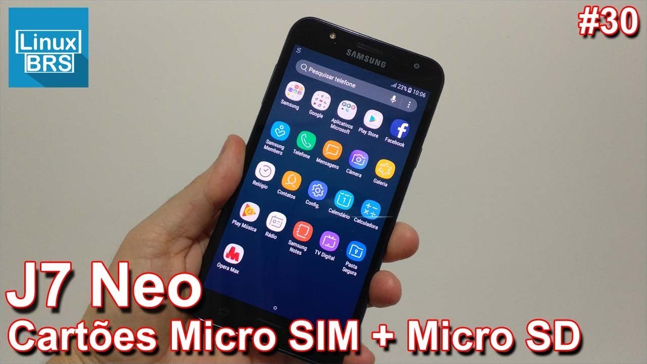 Samsung Galaxy J7 Neo - cartões micro micro sd