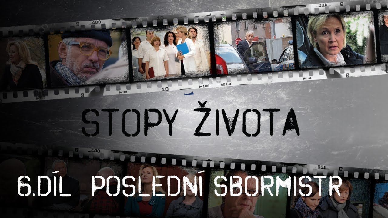 Stopy života | 6. díl - Poslední sbormistr