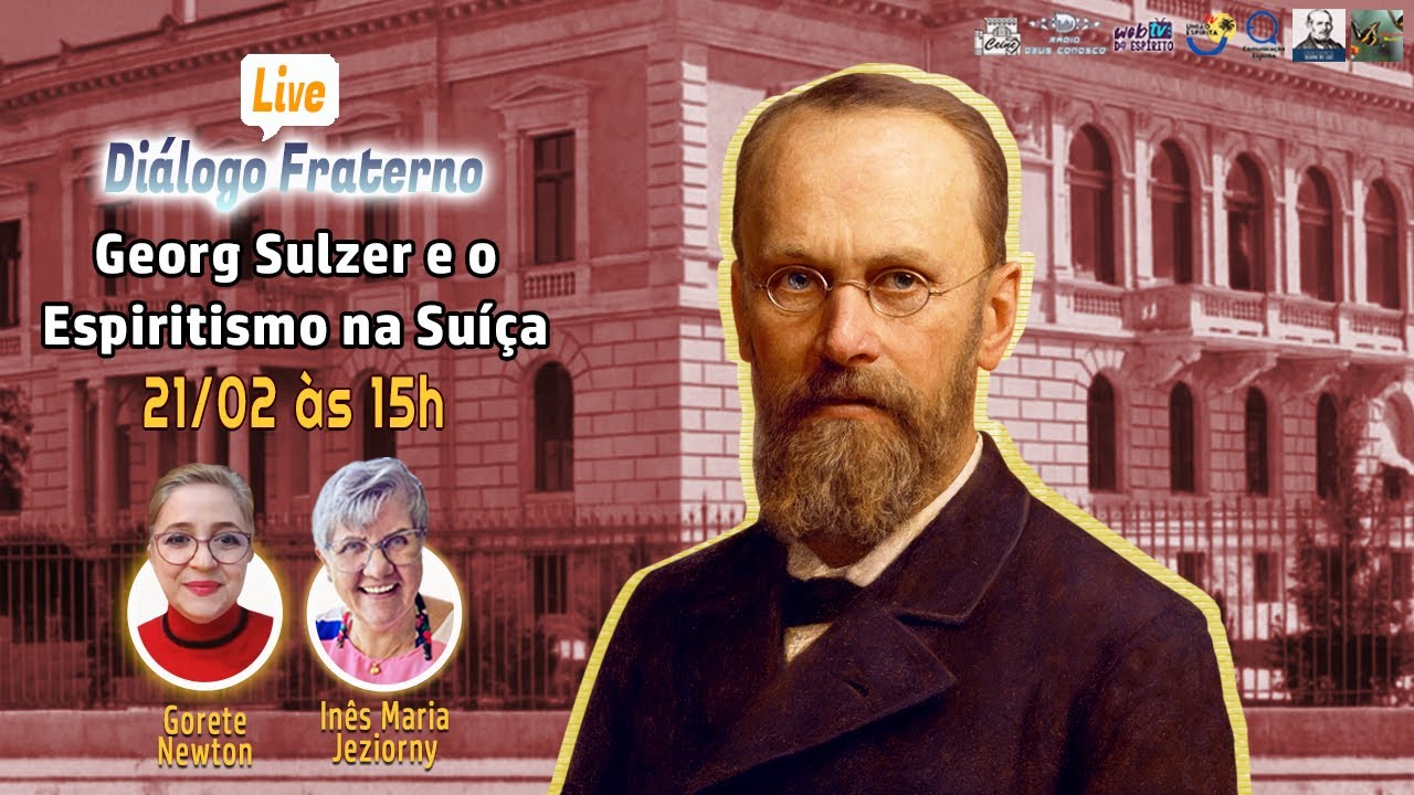 Georg Sulzer e o Espiritismo na Suíça | Diálogo fraterno