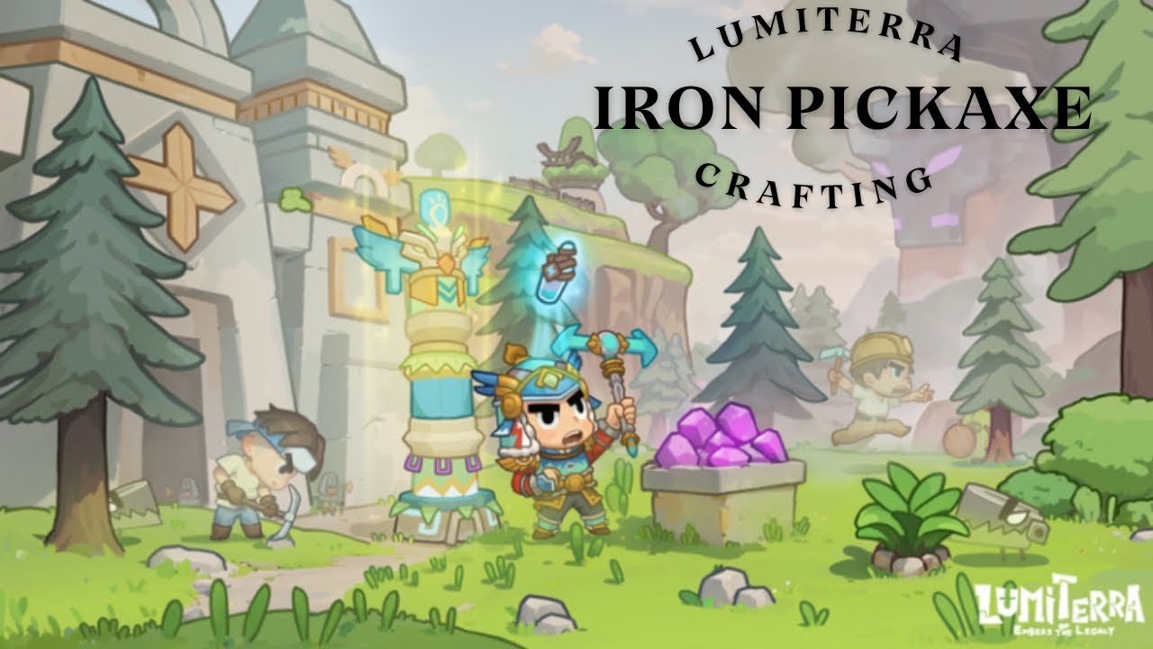 Lumiterra | Crafting Lv.1 Iron Pickaxe