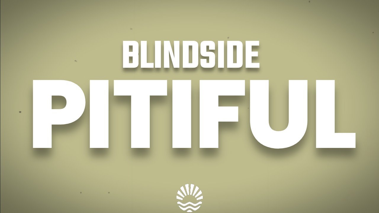Blindside - Pitiful (Lyrics)