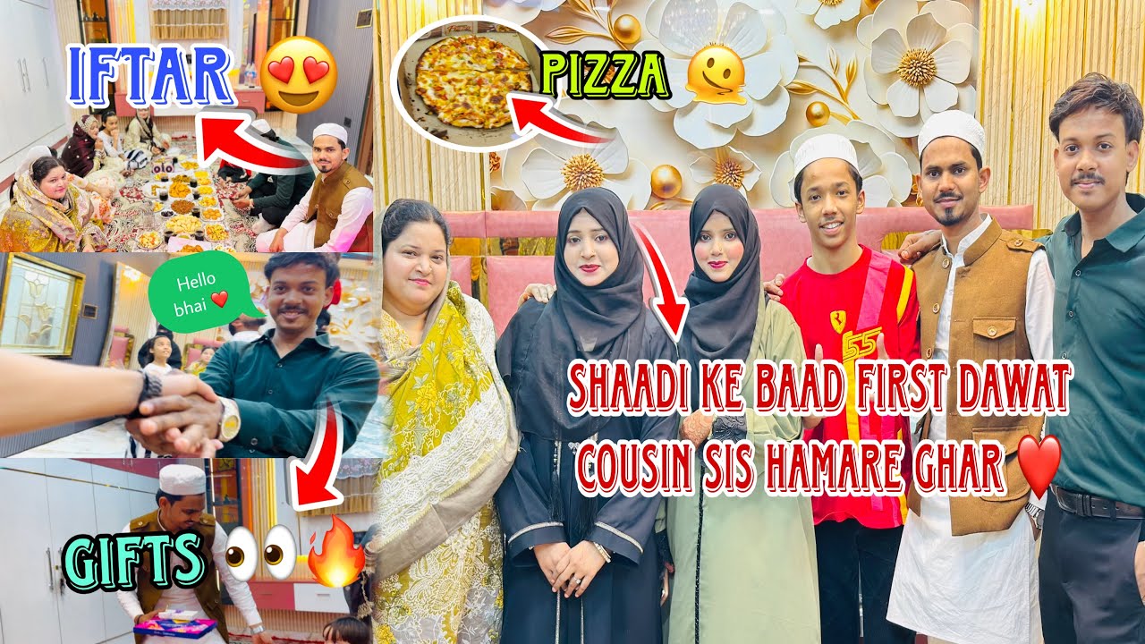 [DAY 12 RAMZAN❤️]shaadi ke baad cousin sisi ki dawat 😍itne saare gifts🔥iftar me maza aagya👀#islamic 