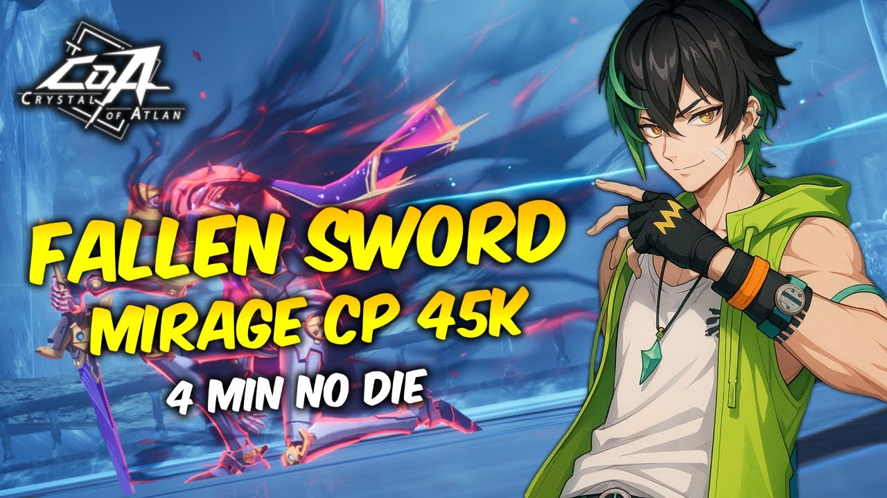 Fallen Sword Competitive Mode - Mirage 45K CP 4Min No Die - Crystal of Atlan
