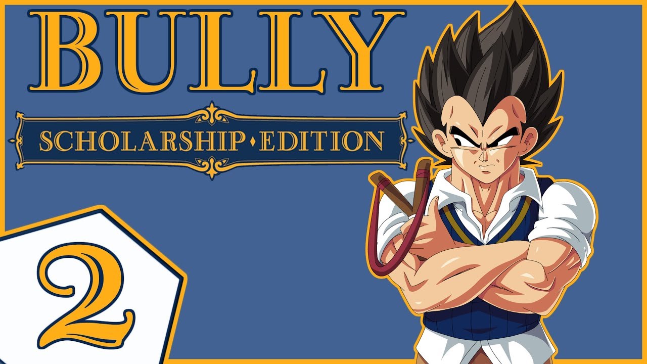 Vegeta Plays Bully Scholarship Edition Part 2