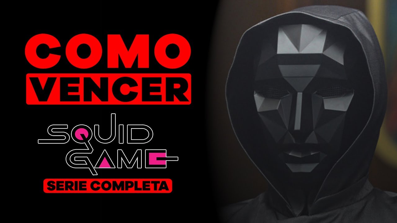COMO VENCER: EL JUEGO DEL CALAMAR (TEMPORADAS 1, 2 & 3)
