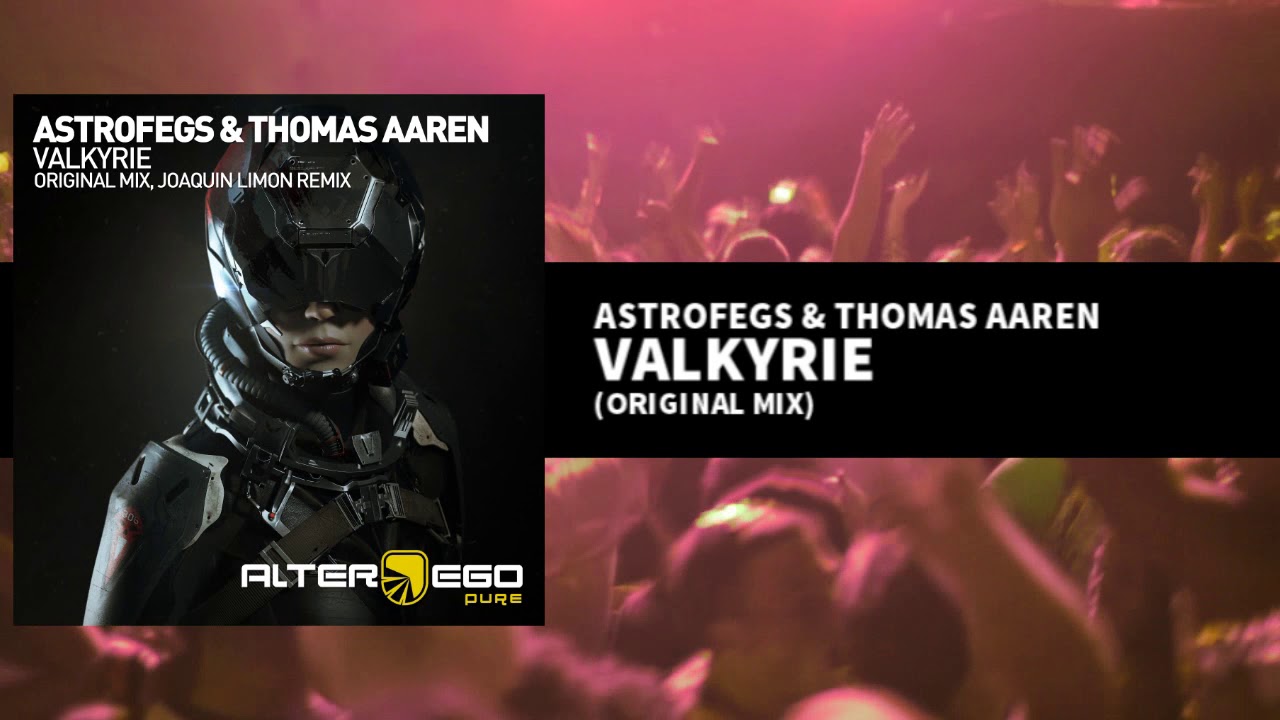 AstroFegs & Thomas Aaren - Valkyrie [Trance]