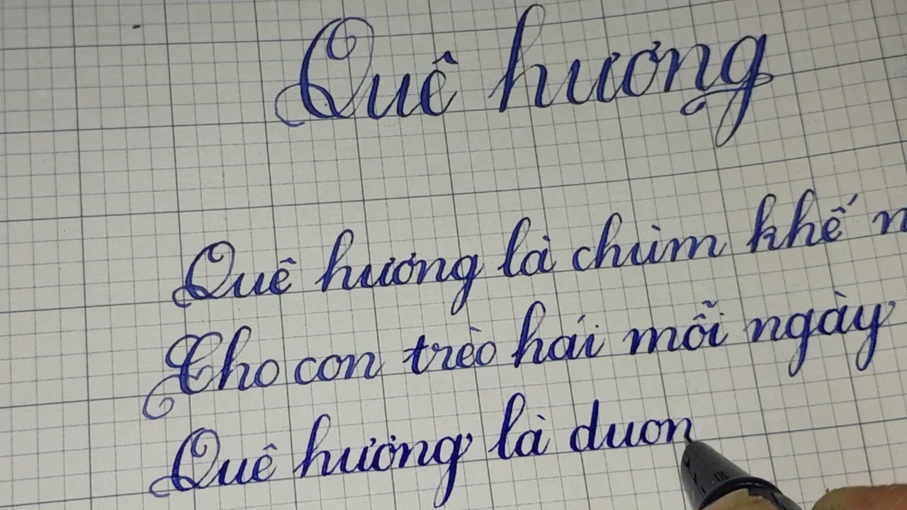 Luyện Viết Chữ Đẹp : Bài Thơ 