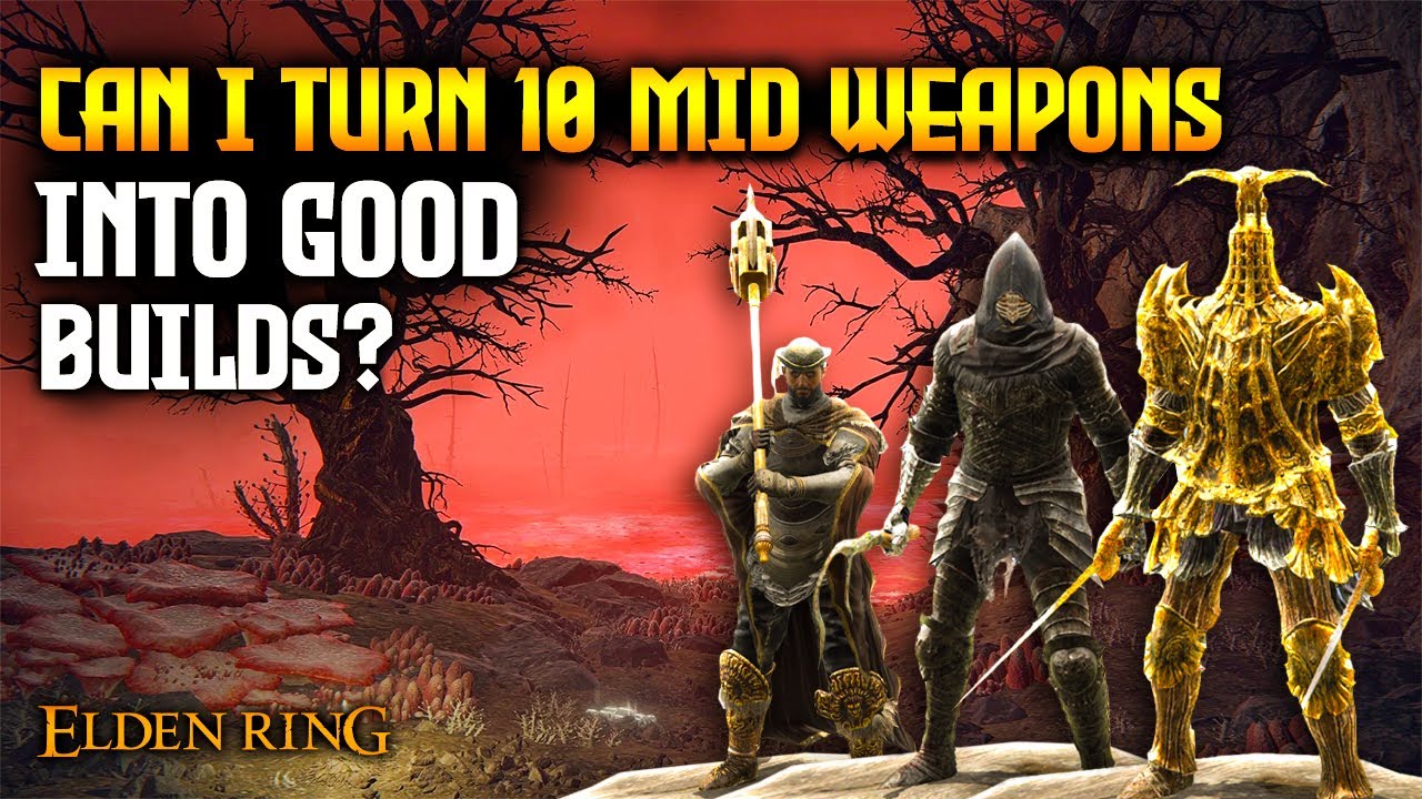 Can I Turn 10 Mid Weapons Into Powerful Builds? (Elden Ring 1.10)
