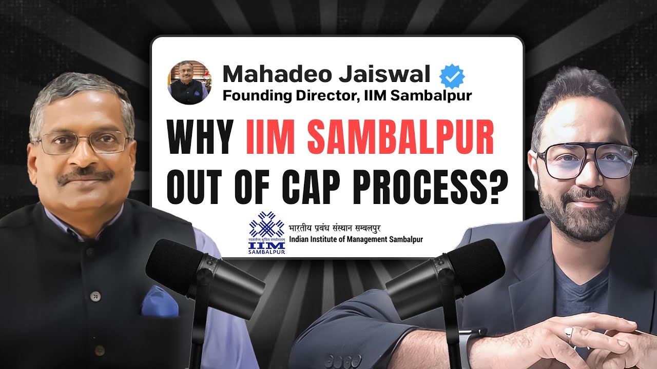 IIM Sambalpur Out Of CAP IIMs | IIM CAP Admission Process Updated Ft Mahadeo Jaiswal Director